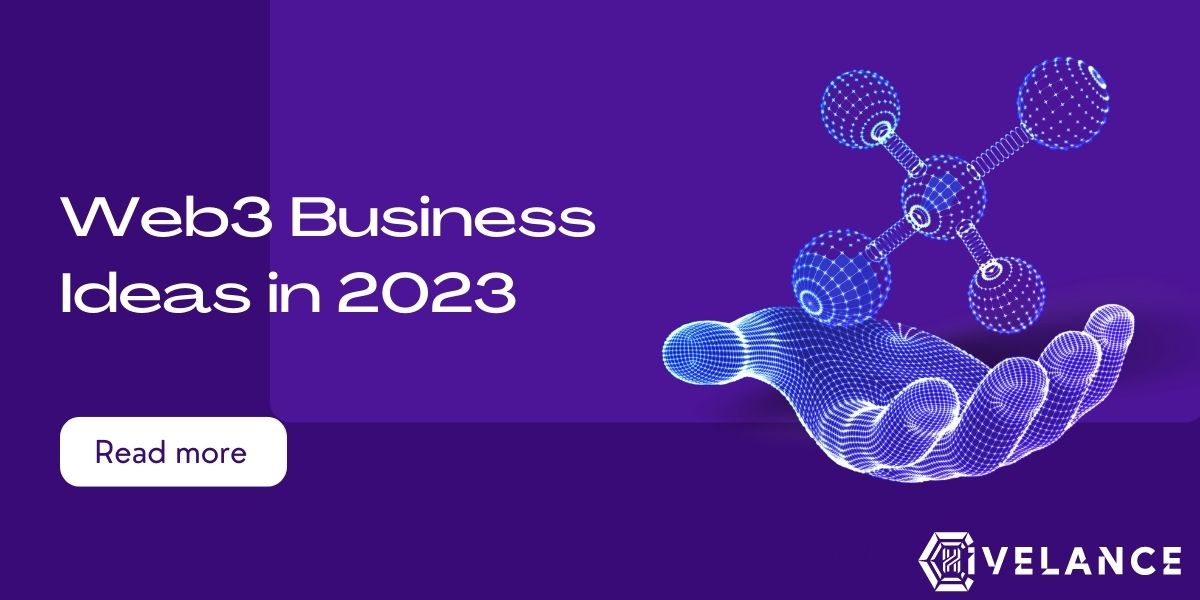 Web3 Business Ideas in 2023